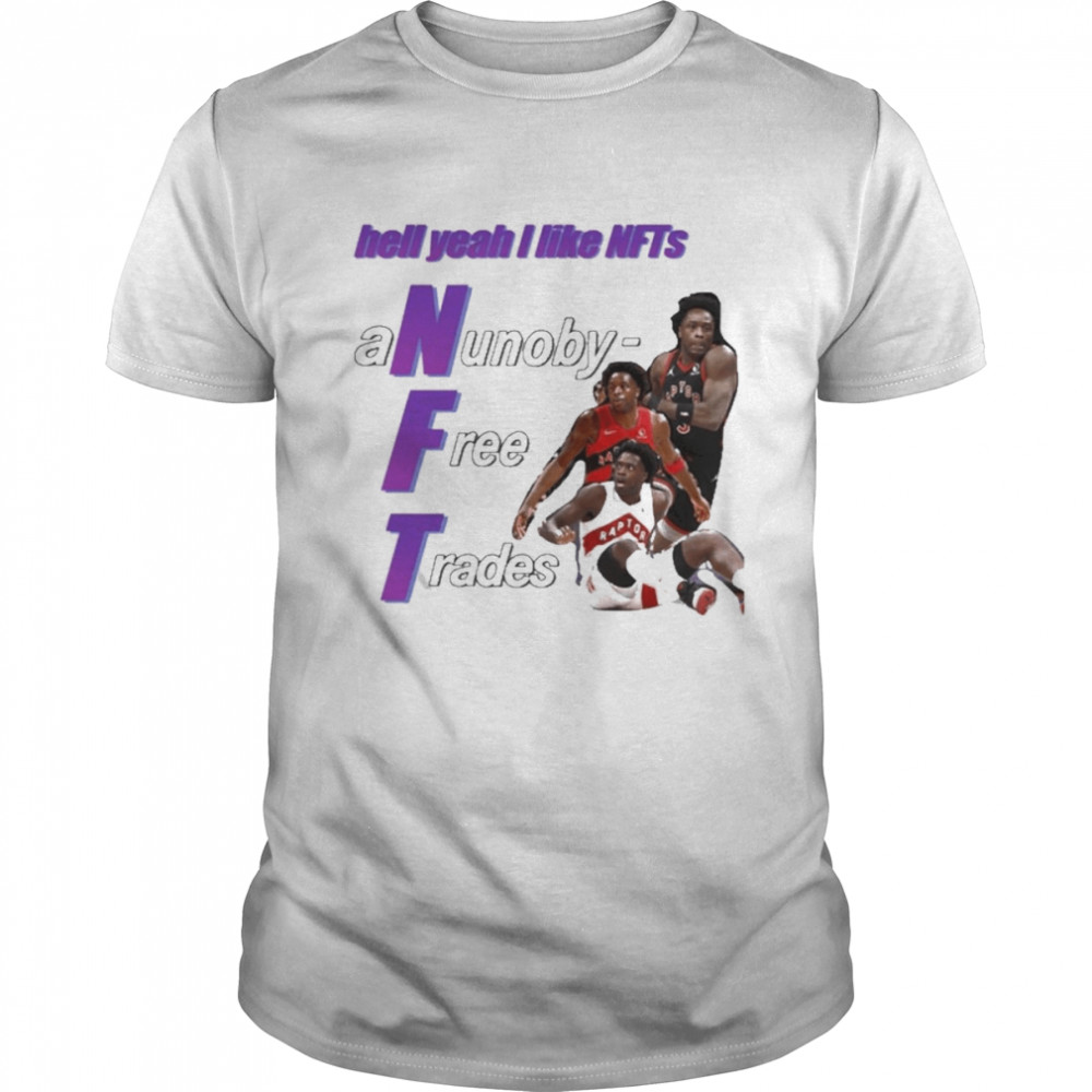 Hell Yeah I Like Nfts Tee Shirt