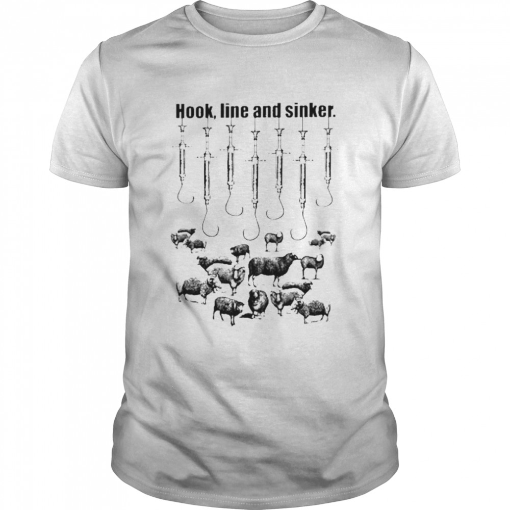 Hook Line And Sinker Shirt