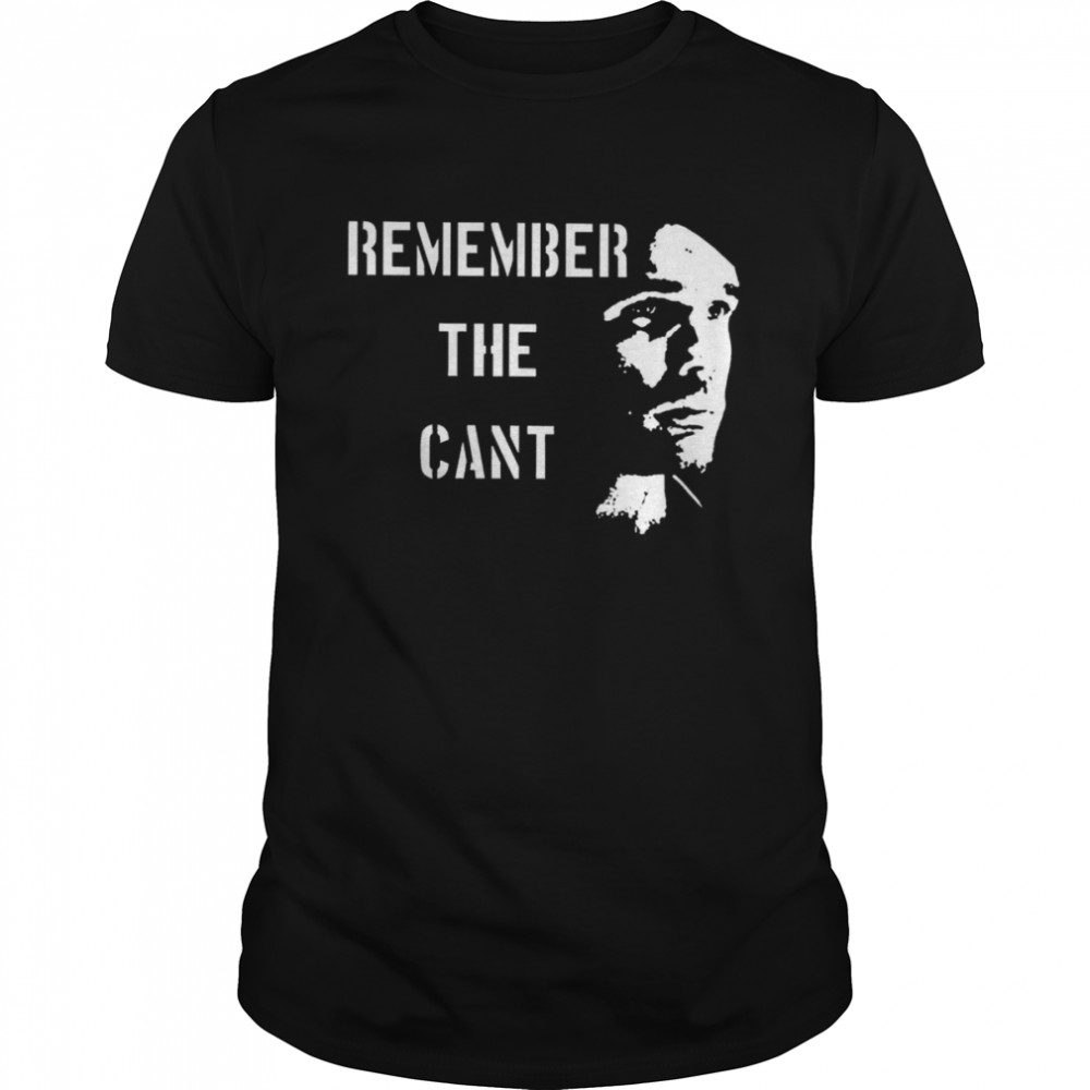 Remember the Cant 2022 T-shirt