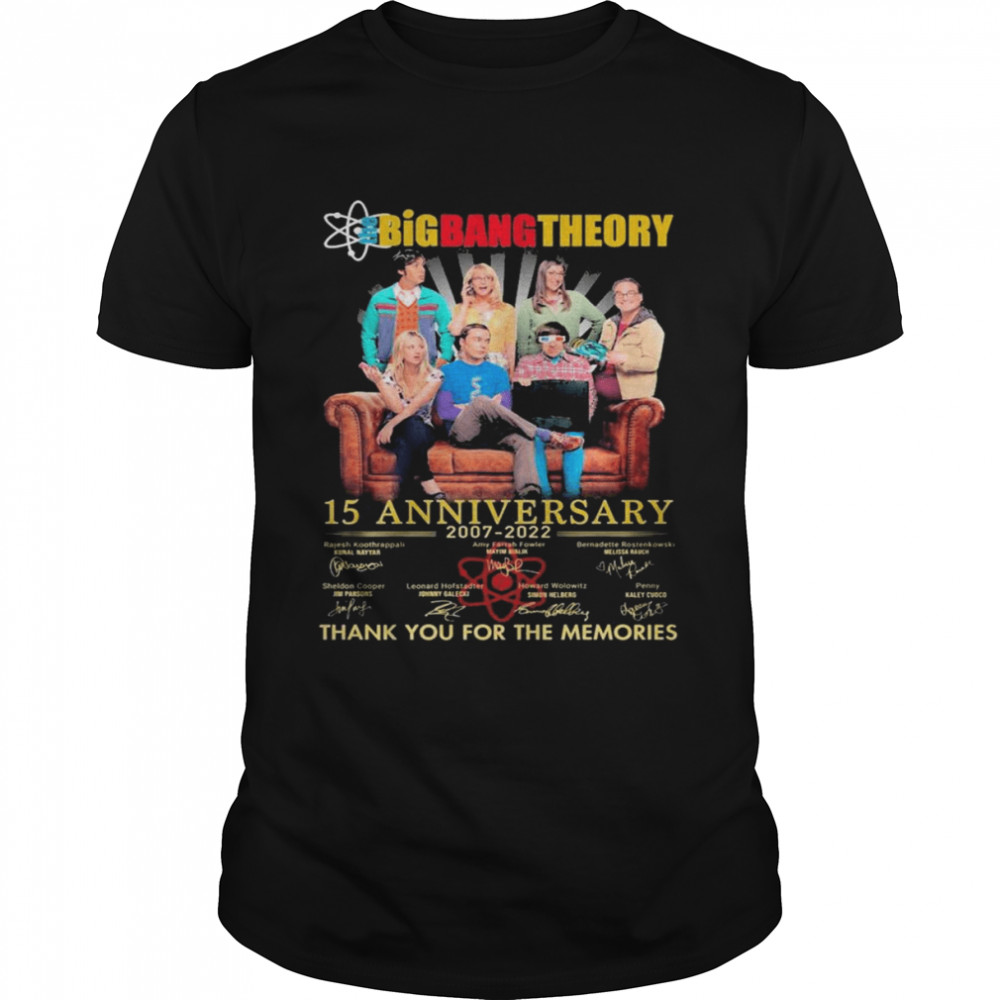 The Big Bang Theory 15 anniversary 2007-2022 thank you for the memories signatures shirt