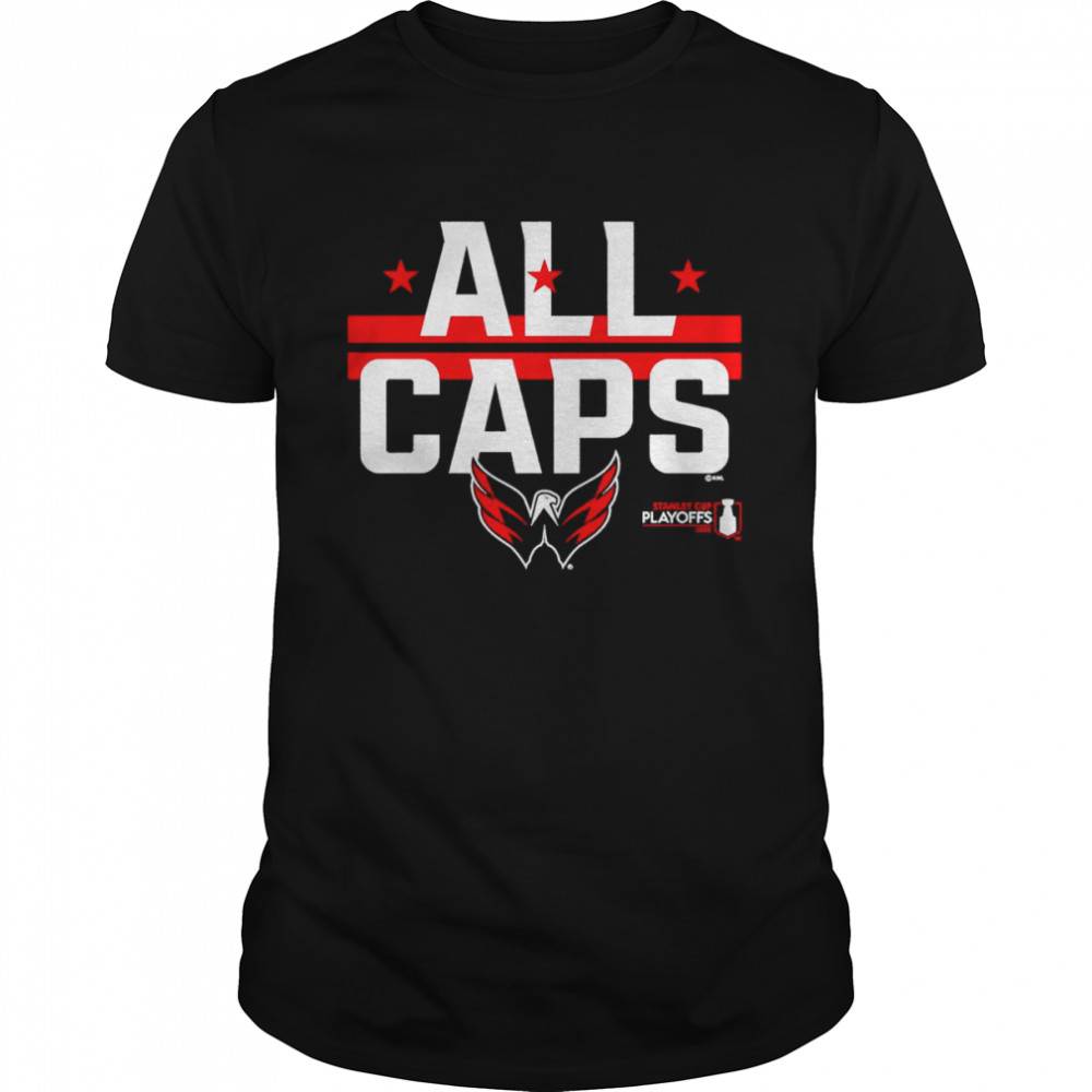 Washington Capitals 2022 Stanley Cup Playoffs Slogan shirt