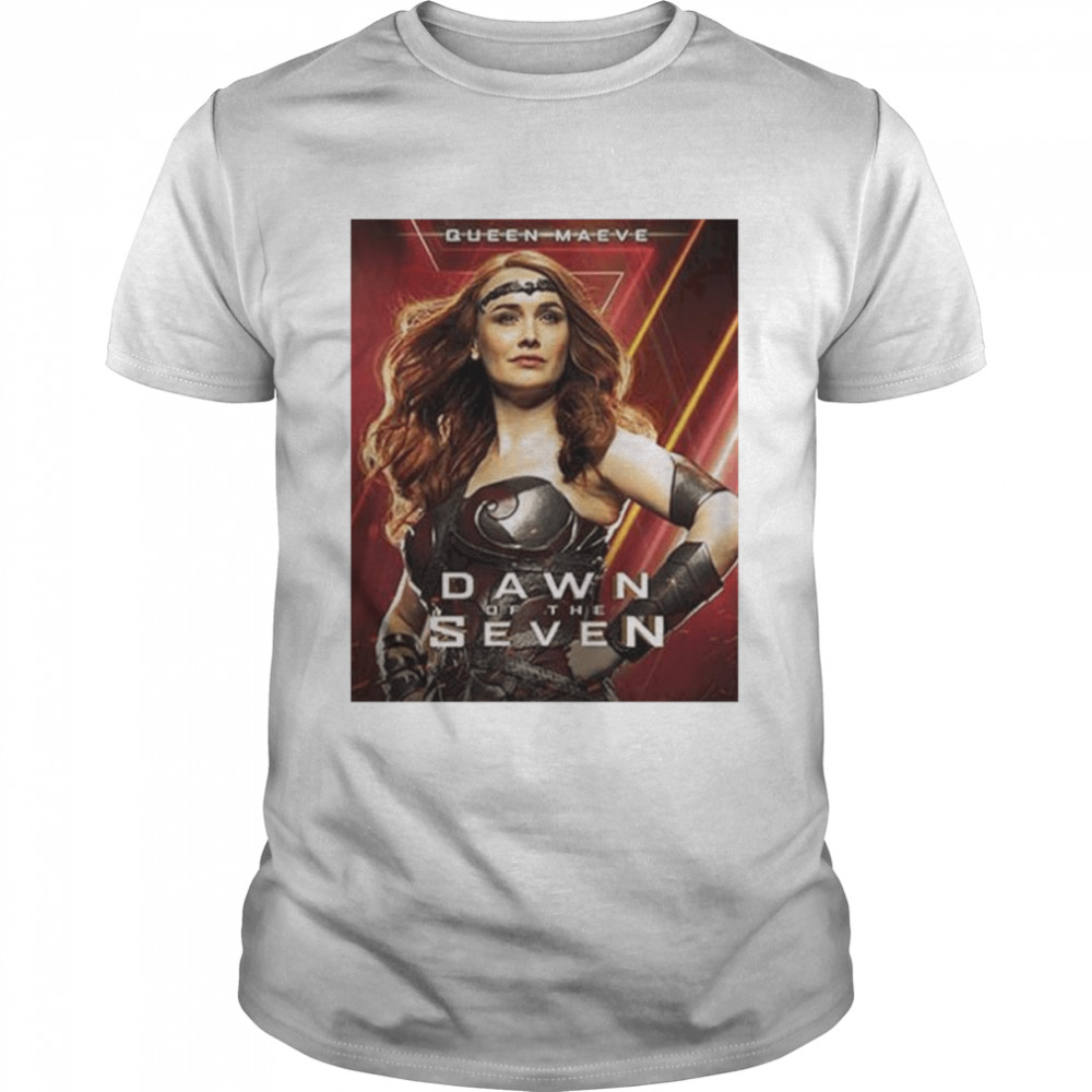 Queen maeve dawn of the seven shirt