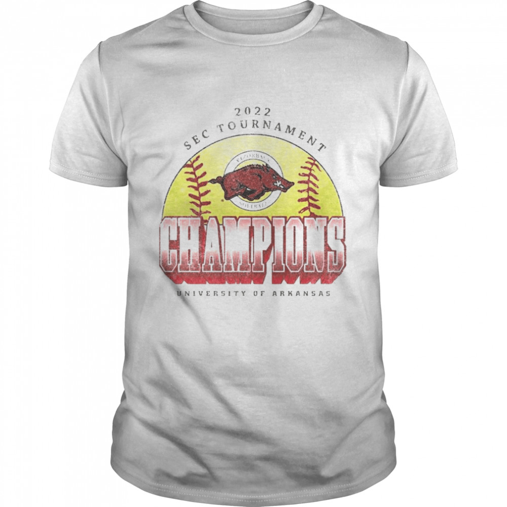 University Of Arkansas Sec Softball Tournament Champions 2022 T-shirt