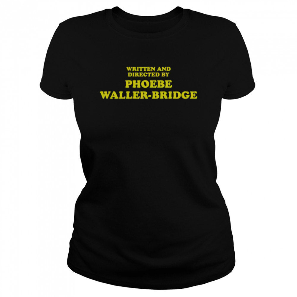 Samantha is grieving written and directed by phoebe waller-bridge shirt Classic Women's T-shirt