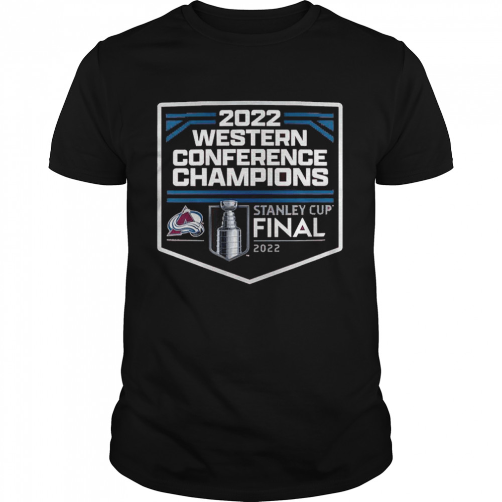 2022 Western Conference Champions Colorado Avalanche Stanley Cup final Shirt