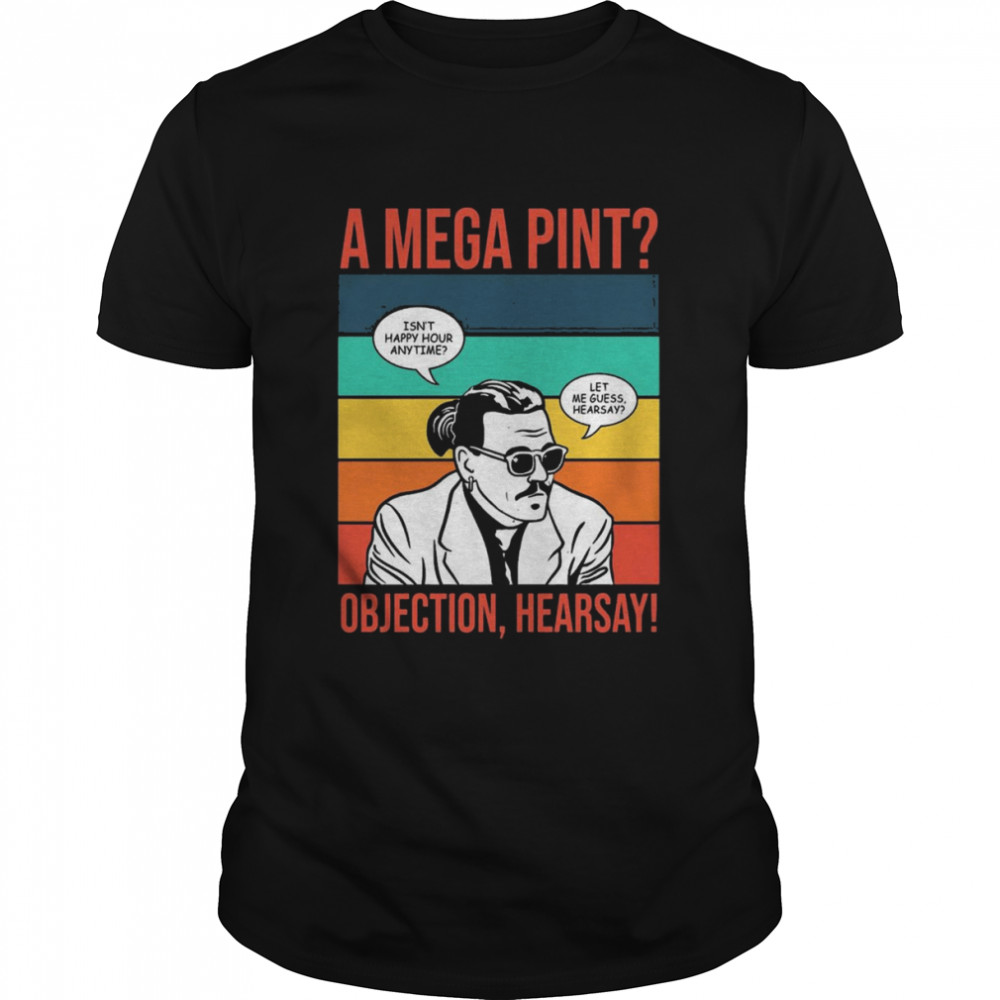 Objection Hearsay Mega Pint Johnny Depp Retro Shirt