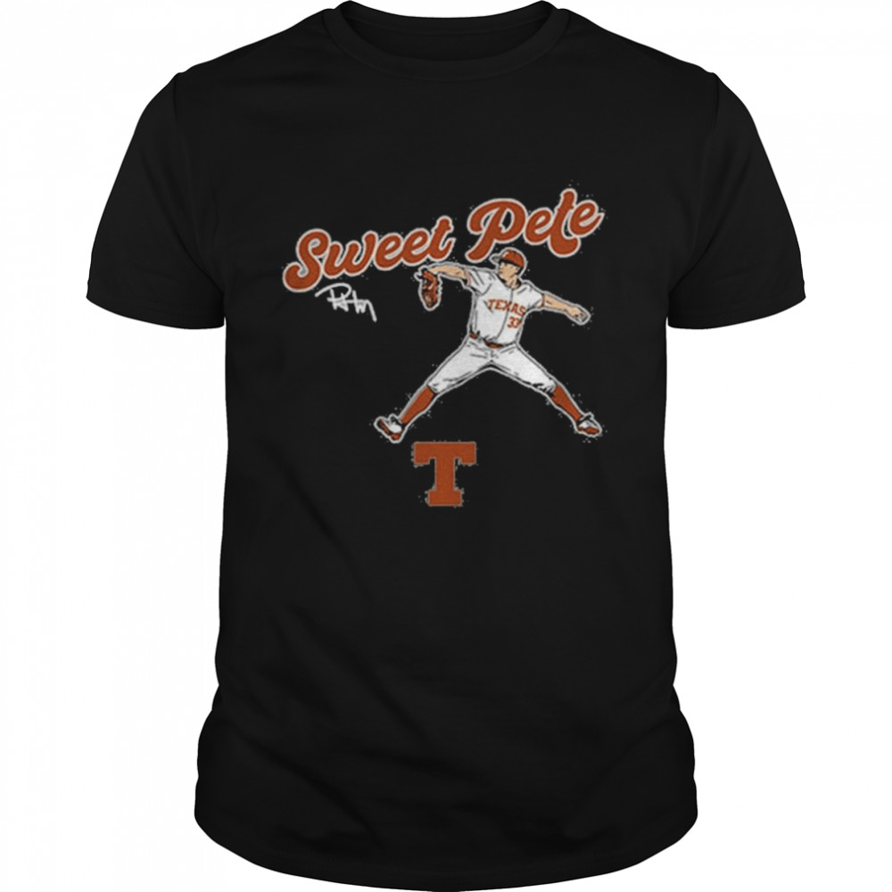 Texas Baseball Sweet Pete Hansen Signature Shirt