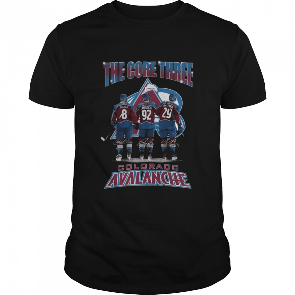 The Core Three Landeskog Makar And Mackinnon Colorado Avalanche Signatures Shirt