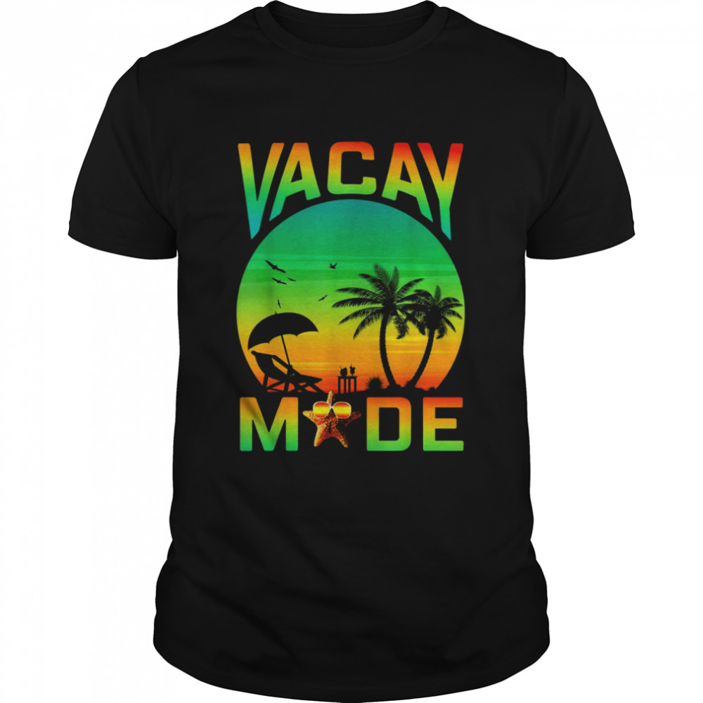 Vacay Mode Starfish Funny Family Vacation Shirt