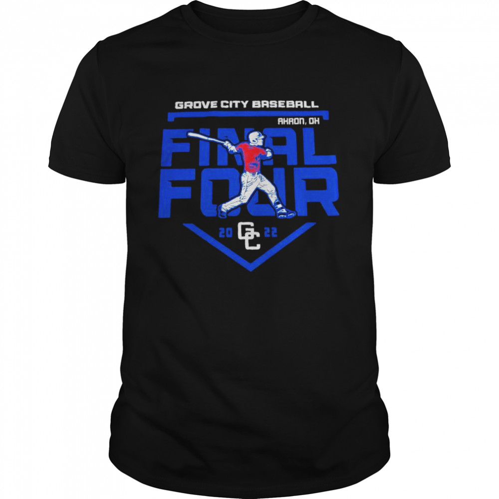 Grove City baseball final four shirt