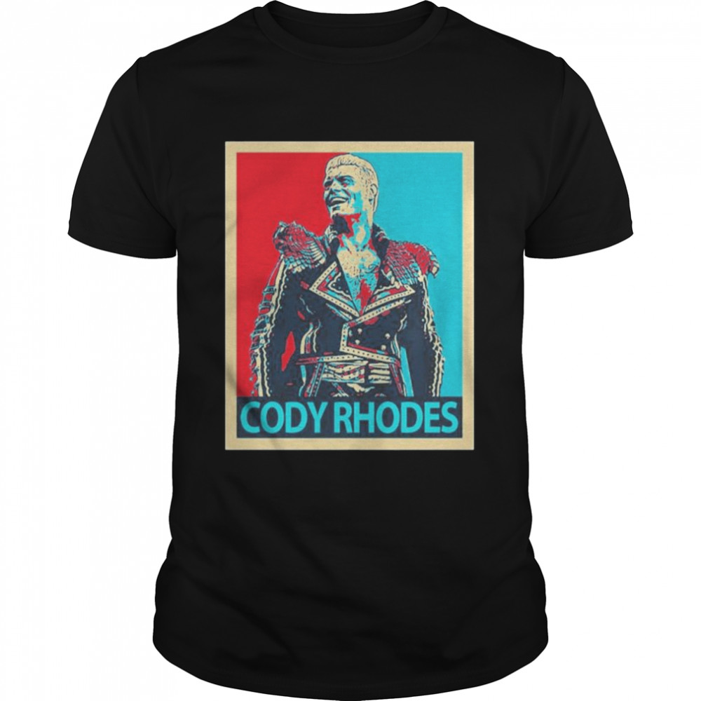 Hope Cody Rhodes T-Shirt