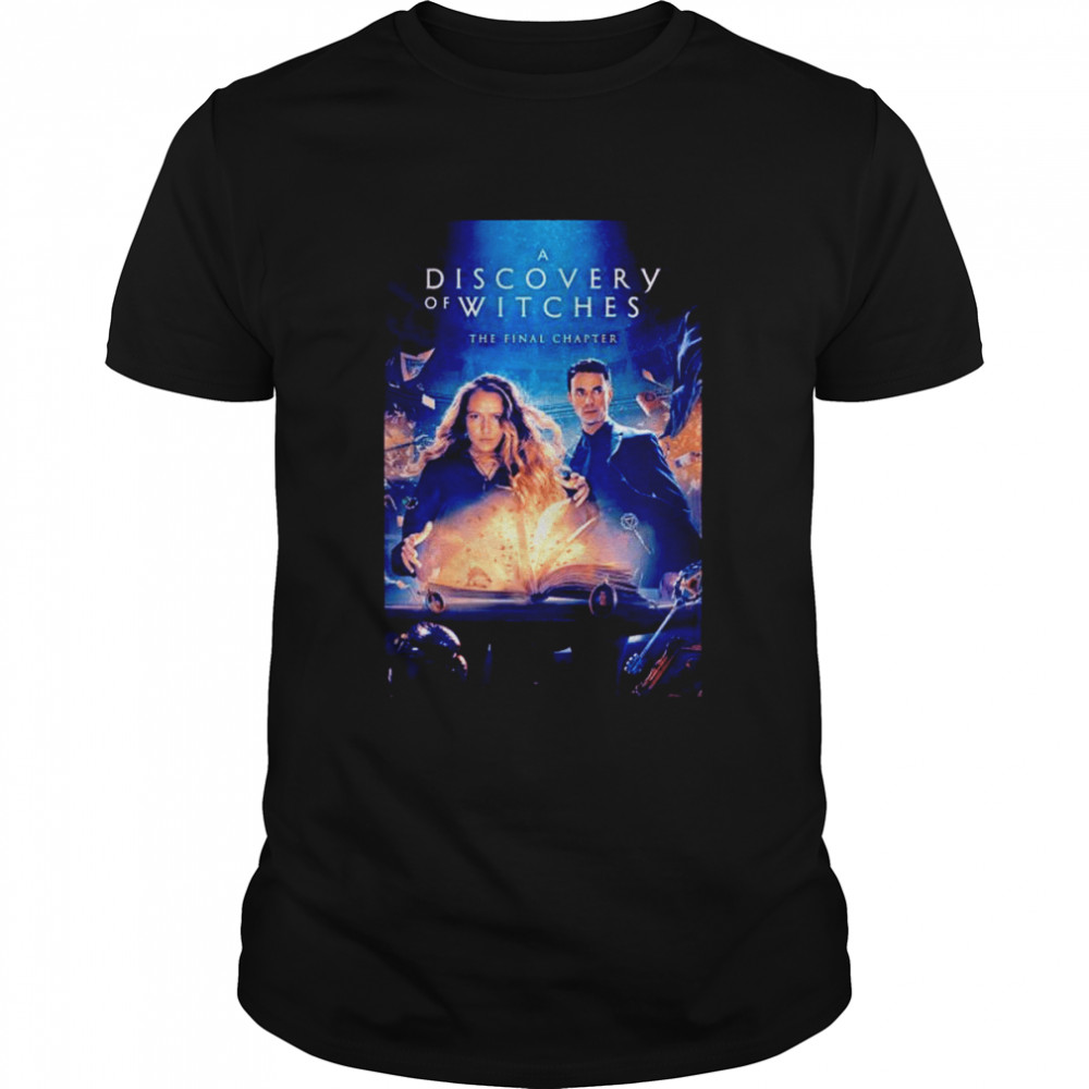 A Discovery of Witches the final chapter shirt