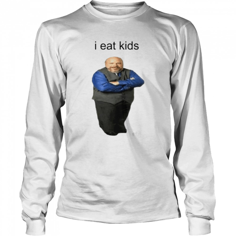 Bertram Winkle I Eat Kids  Long Sleeved T-shirt