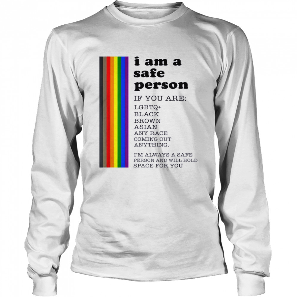 I’m A Safe Person Gay Pride LGBT History Month  Long Sleeved T-shirt