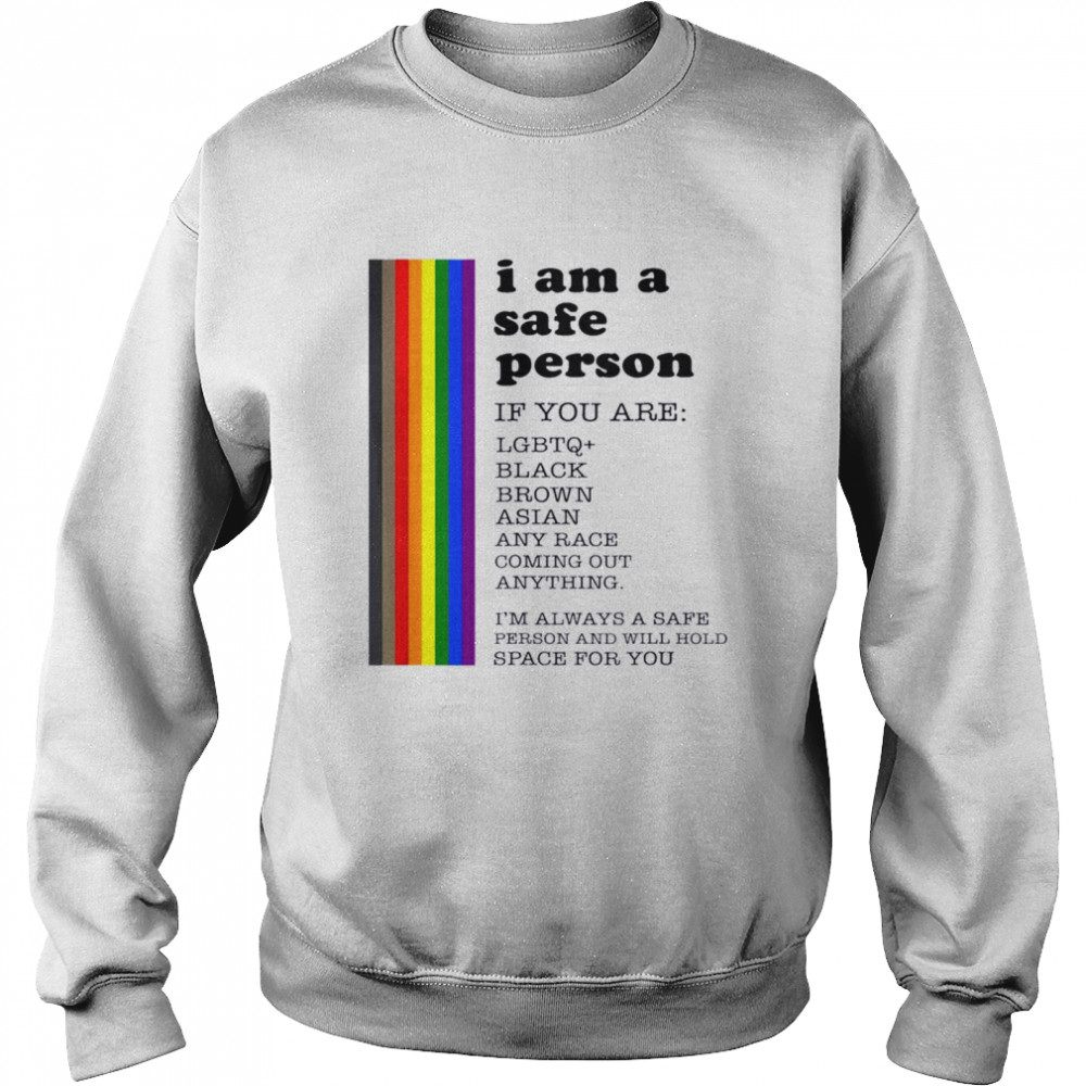 I’m A Safe Person Gay Pride LGBT History Month  Unisex Sweatshirt