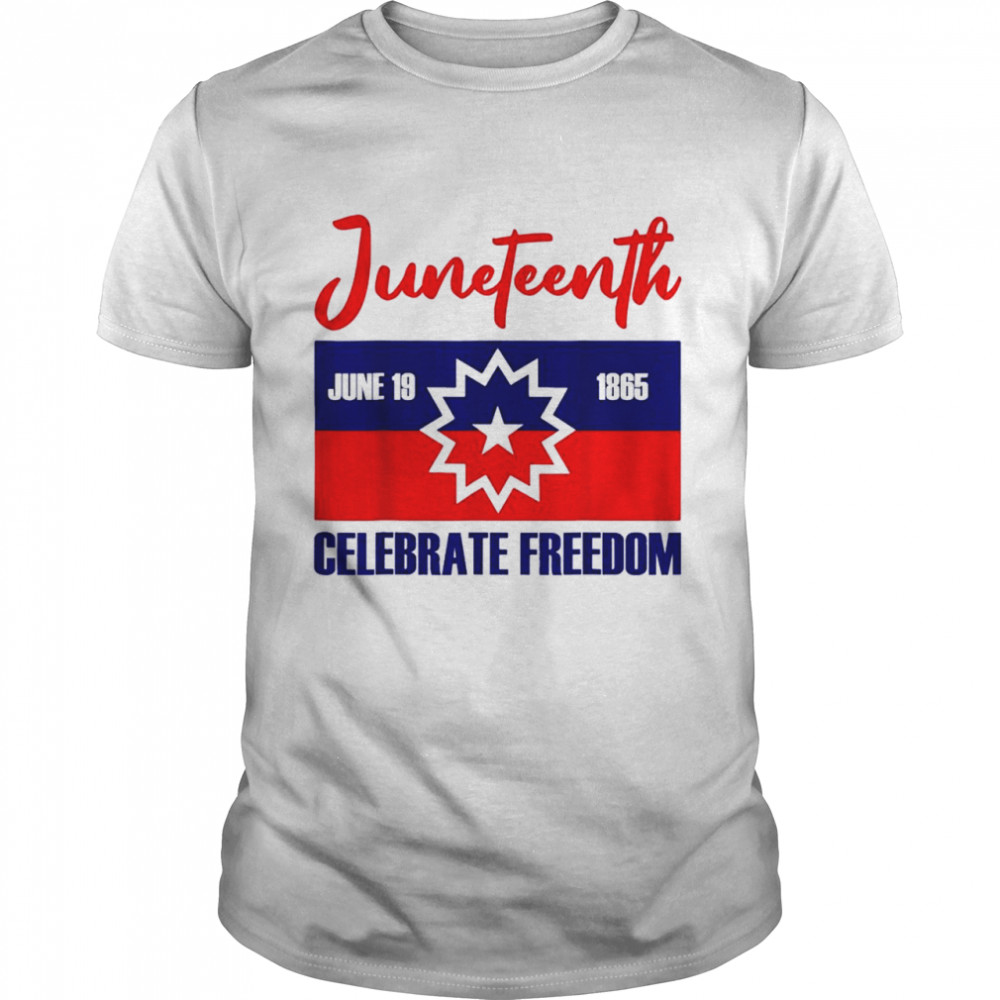 Juneteenth Celebrate Freedom Red White Blue Free Black Slave Shirt