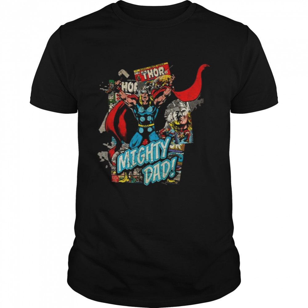 Marvel Thor Mighty Dad Father’s Day Shirts