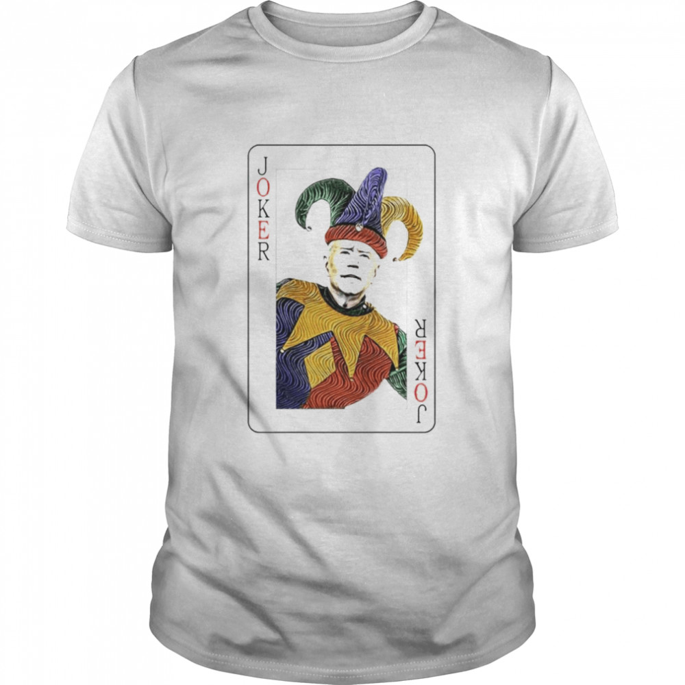 The President Biden Joker T-Shirt