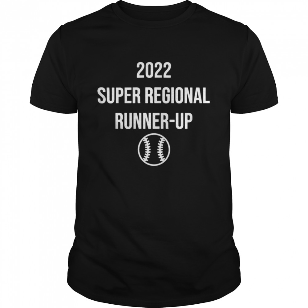 2022 Super Regional Runner Up Shirt