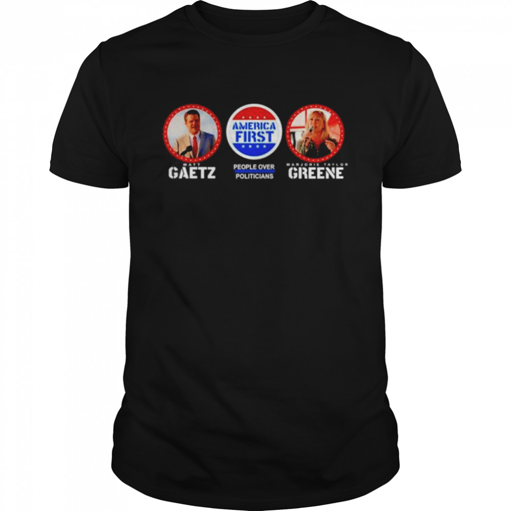 America First Pro-Trump Pro America Gaetz Greene shirt