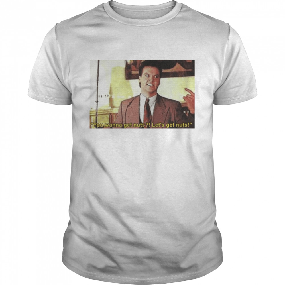 Batman 1989 Michael Keaton lets get nuts shirt