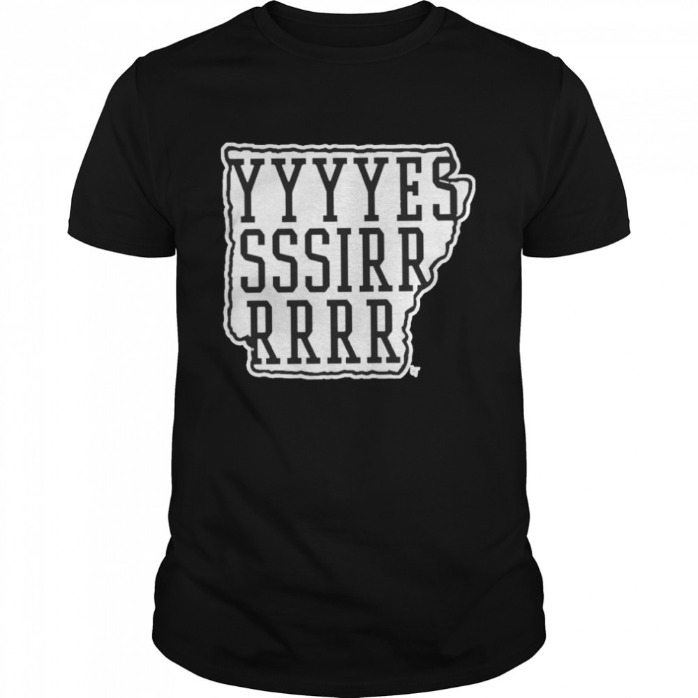 Hit That Line AR Coach Sam Pittman Yessir Ark Shirt