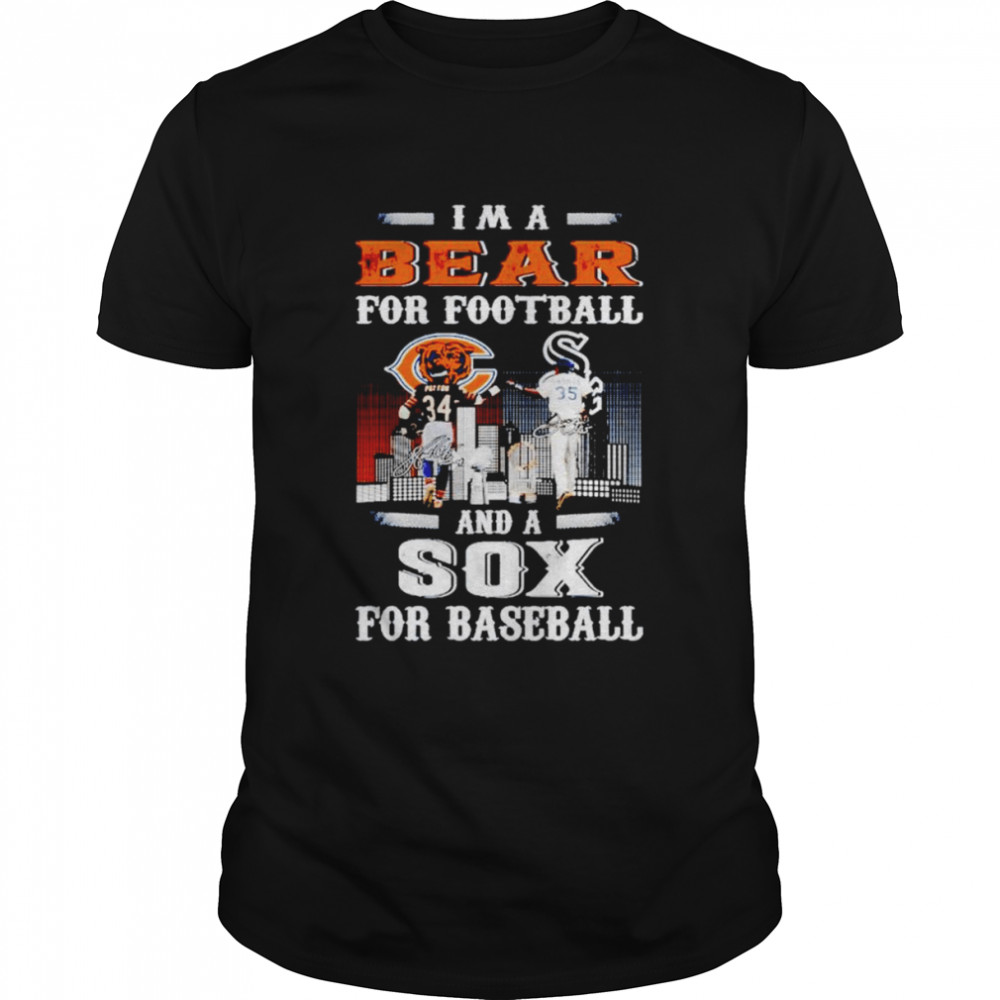 I’m a bear for football and a sax for baseball shirt