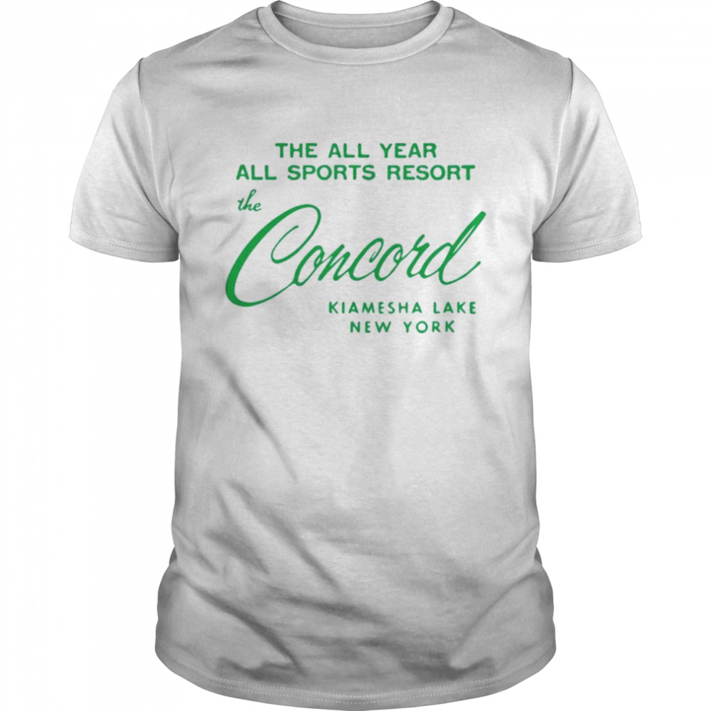 The Concord Resort Hotel Kiamesha Lake New York shirt