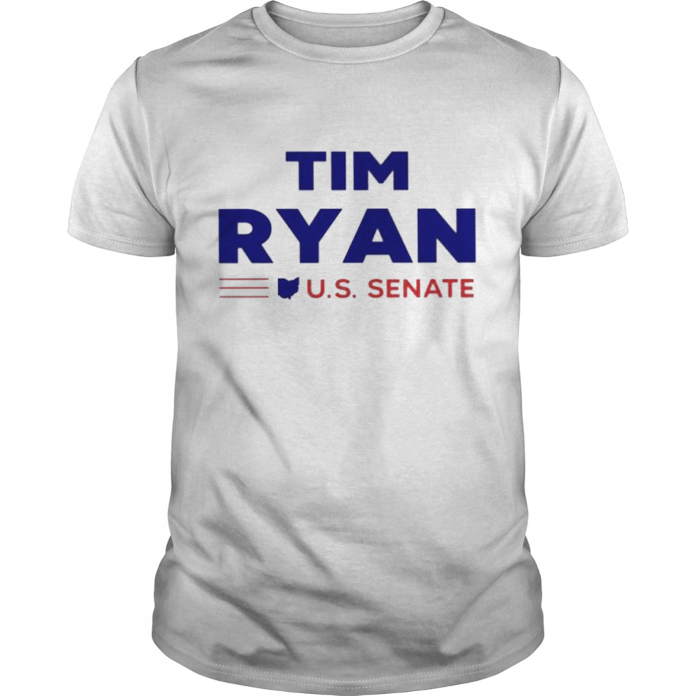 Tim ryan us senate shirt