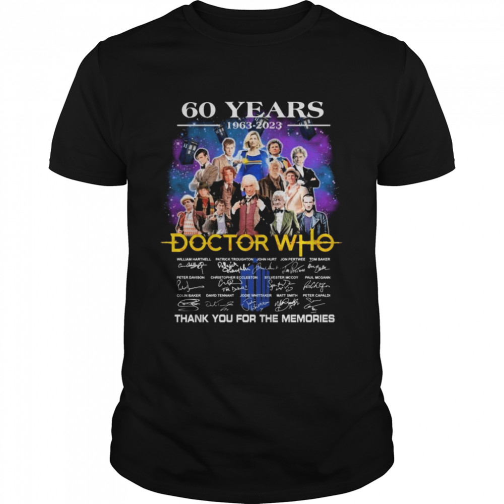 60 Years 1963 2023 Of The Doctor Who Signatures Thank You For The Memories T-Shirt