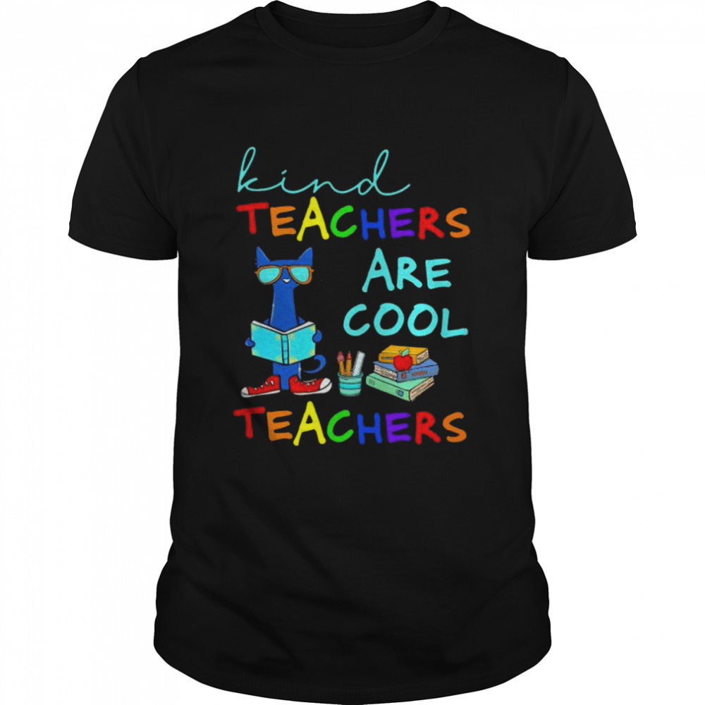 Cat kind teachers are cool teachers shirt