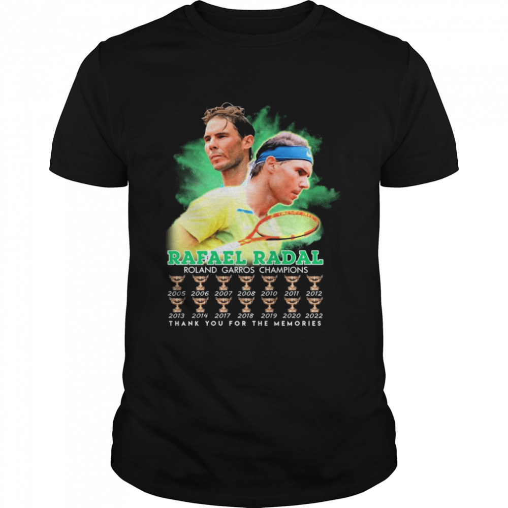 Rafael Nadal 22 Roland Garros Champions Thank You For The Memories Shirt