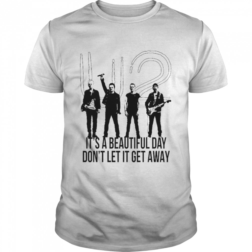 U2 It’s A Beautiful Day Don’t Let It Get Away T-shirt