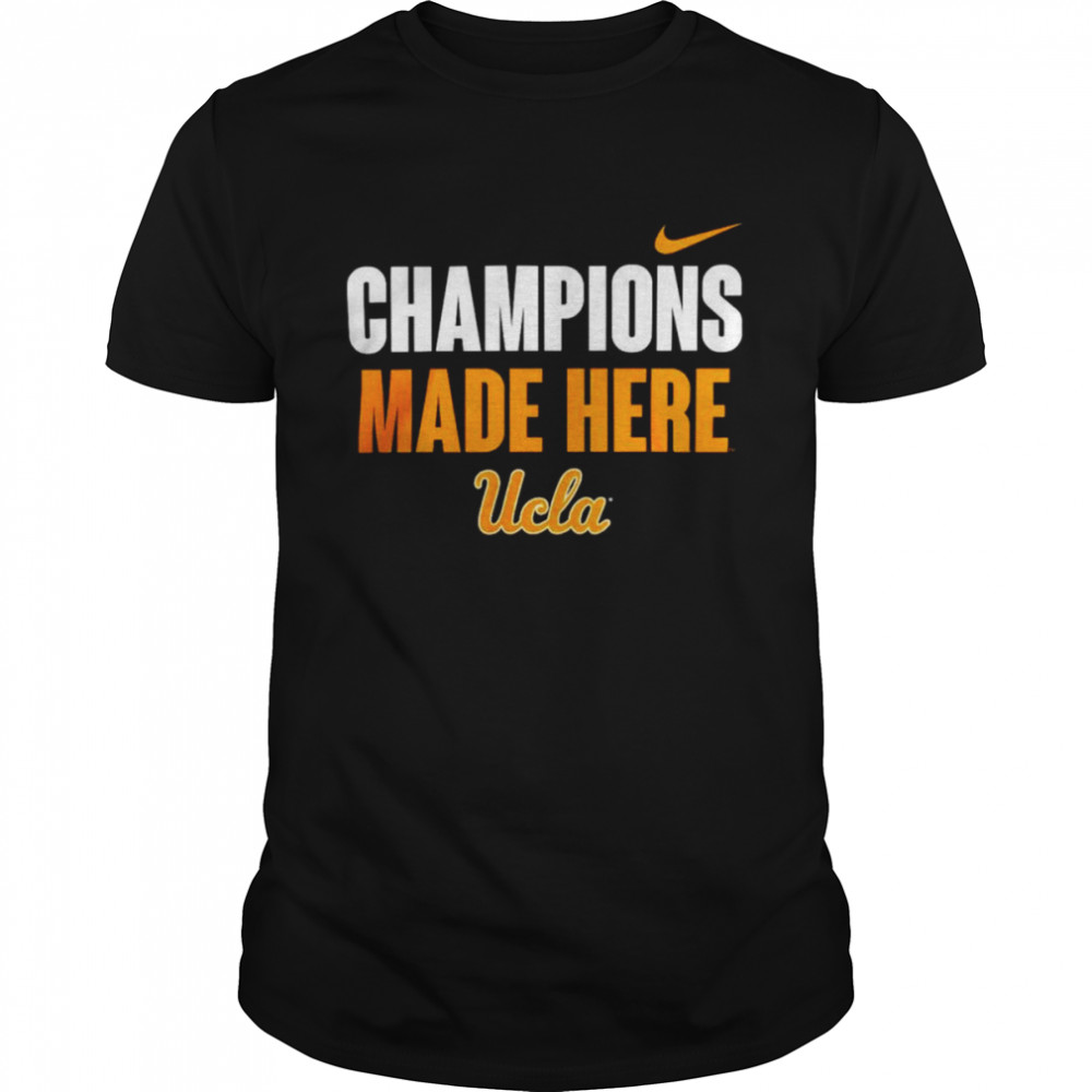 Ucla Bruins Two Tone Champs Made Here shirt