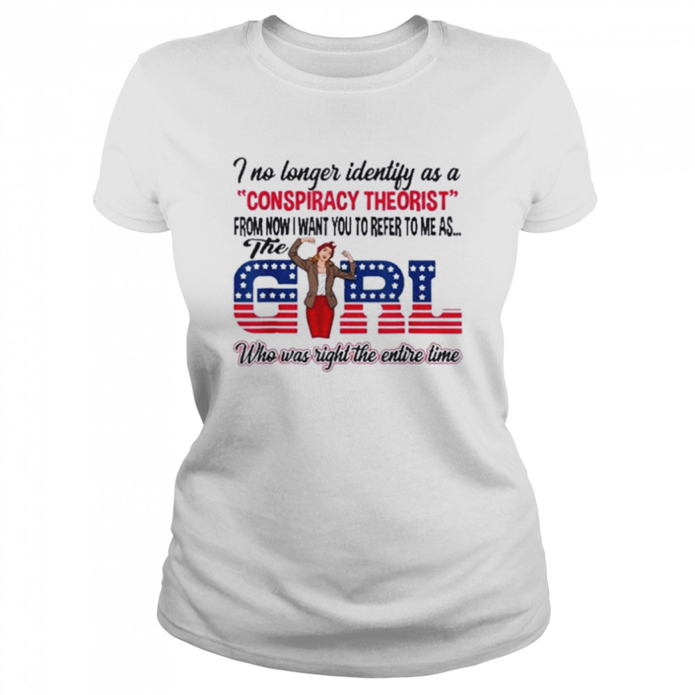 The Girl Who Was Right Biden Anti Democrat  Classic Women's T-shirt