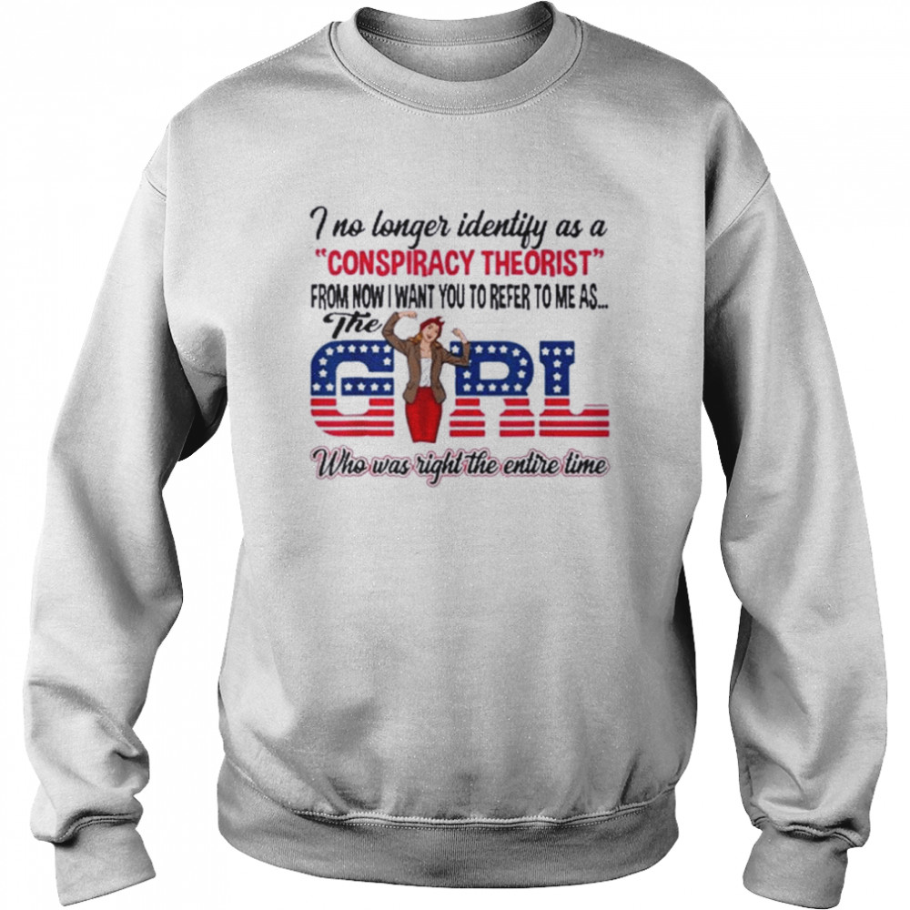 The Girl Who Was Right Biden Anti Democrat  Unisex Sweatshirt