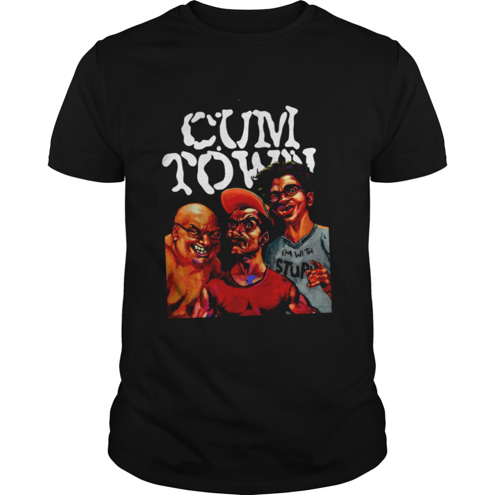 Cum Town Art shirt