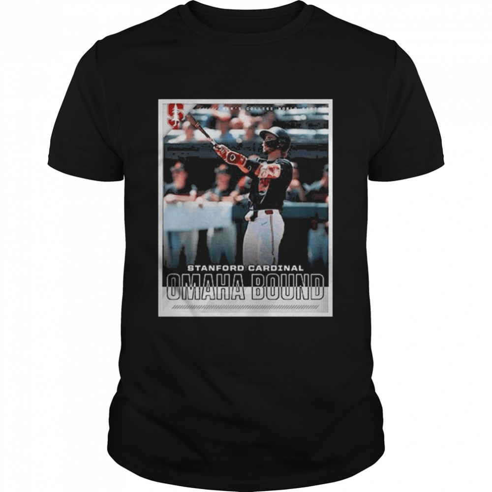 NCAA MCWS Mens College World Series Stanford Cardinal OMAHA Bound Shirt