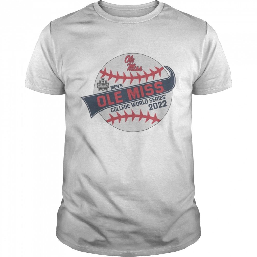 OLE MISS NCAA Men’s World Series 2022 CWS Fun ball shirt