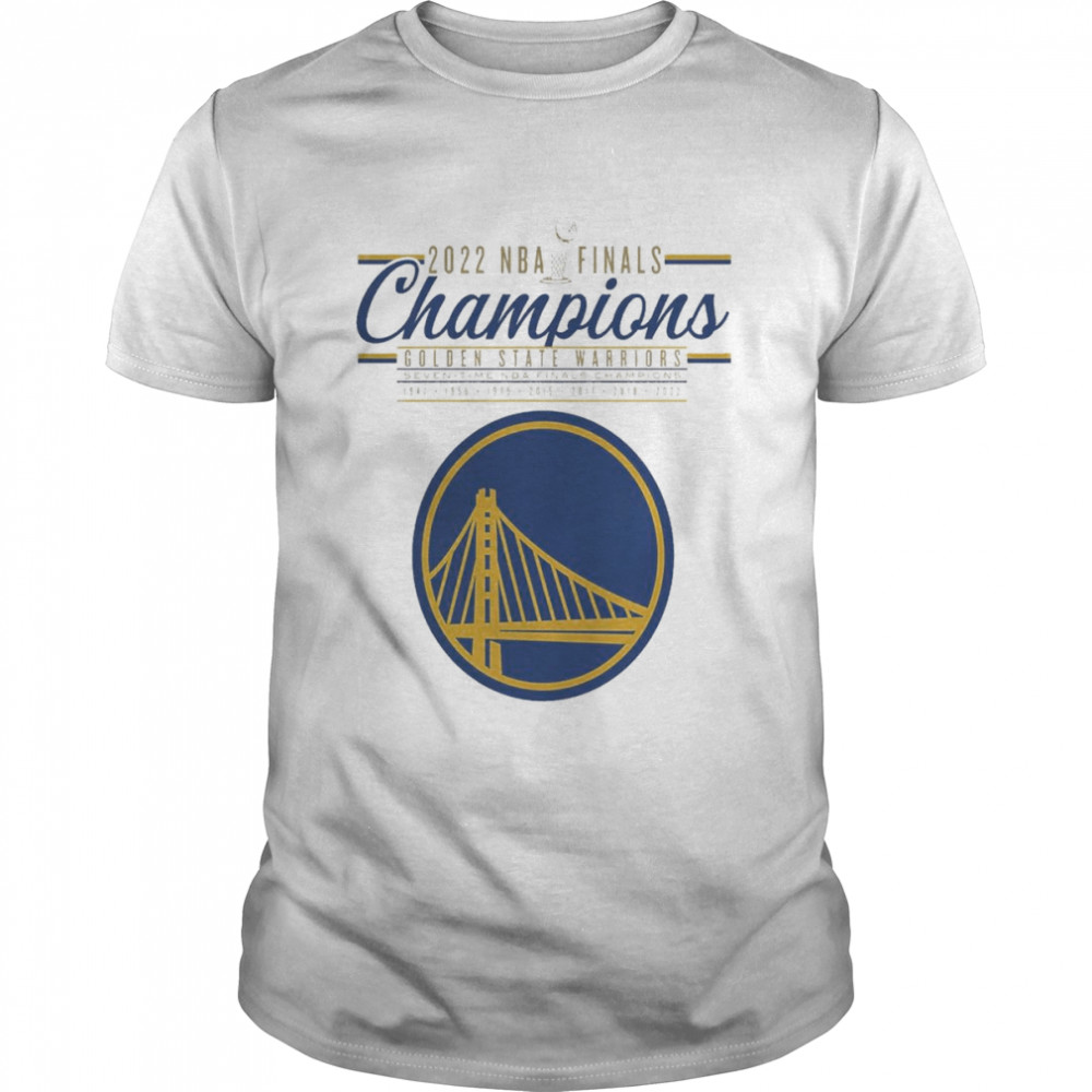 2022 NBA Finals Champions Golden State Warriors Seven-Time Champions Shirt