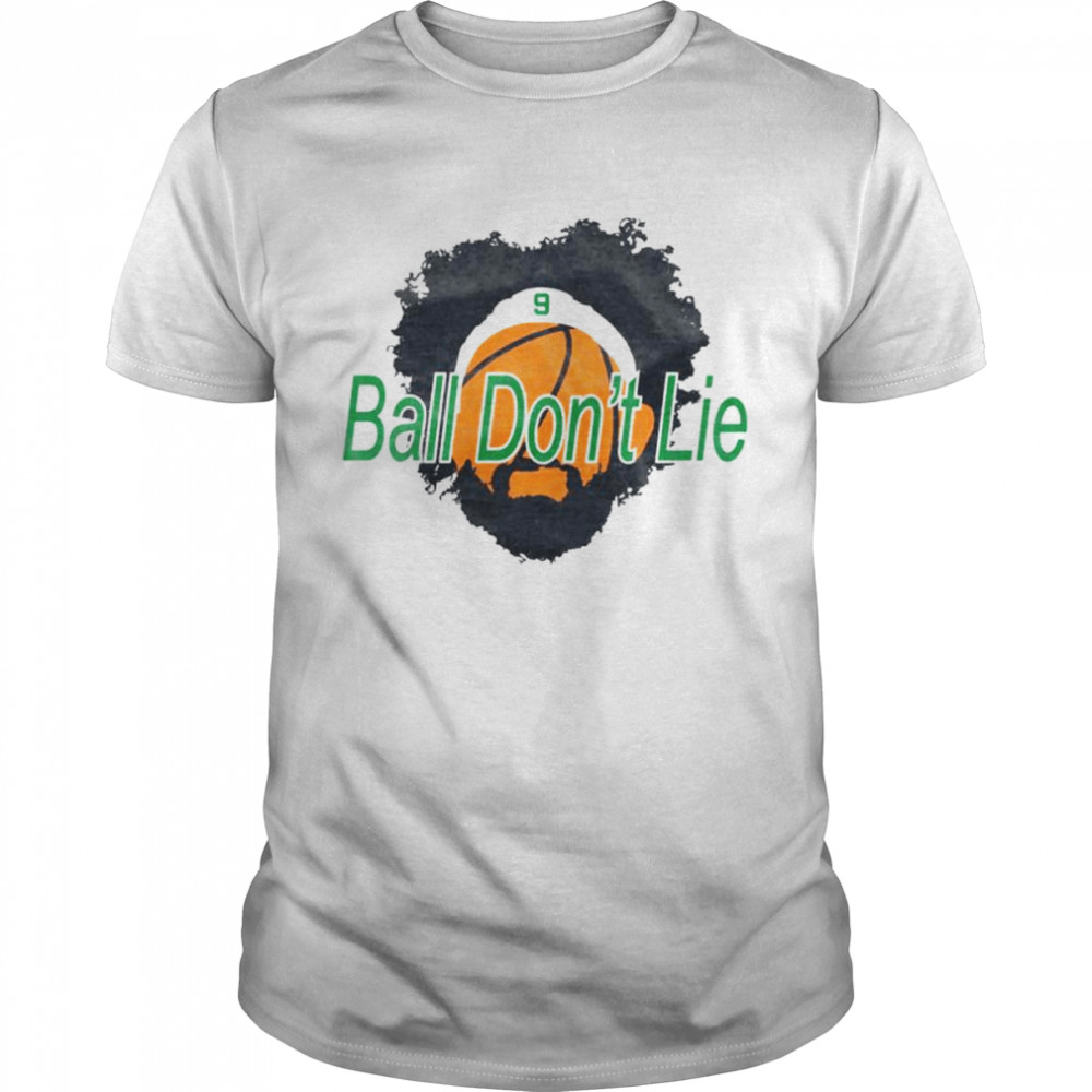 Ball dont lie basketball shirt