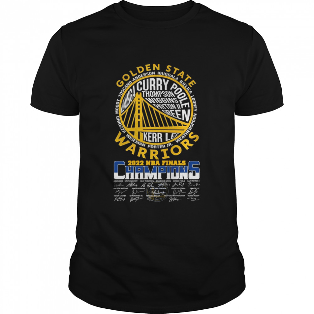 Golden State Warriors Team Names 2022 NBA Finals Champions Signatures Shirt