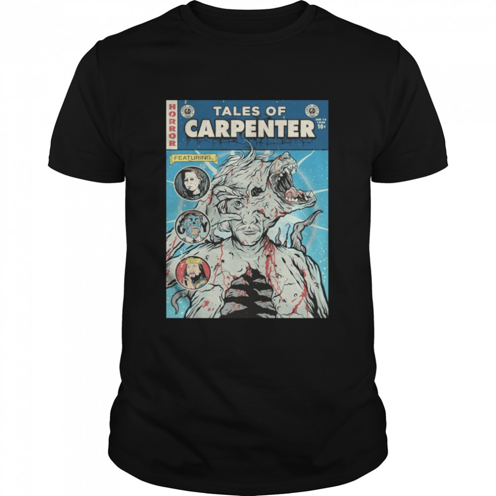 Horror Tales of Carpenter shirt