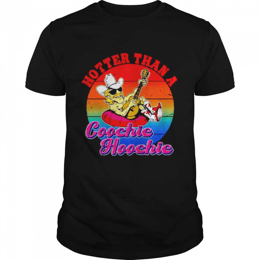 Hotter Than A Hoochie Coochie Music Lover Shirt