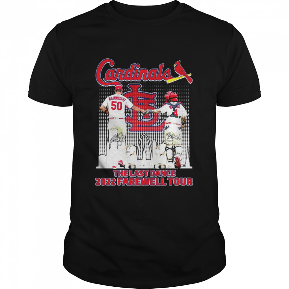 Adam Wainwright And Yadier Molina The Last Dance 2022 Farewell Tour Signatures T-Shirt