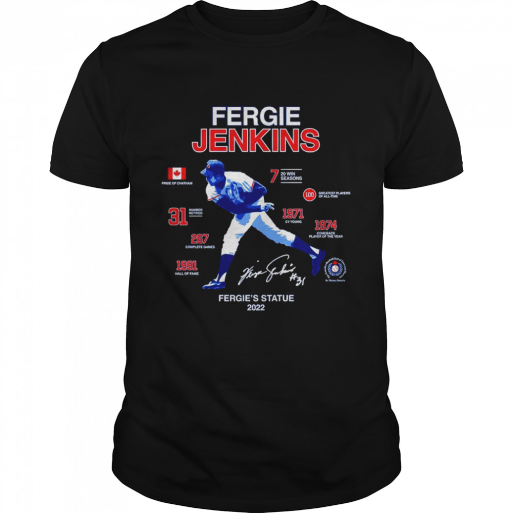 Fergie Jenkins Fergie’s Statue 2022 shirt