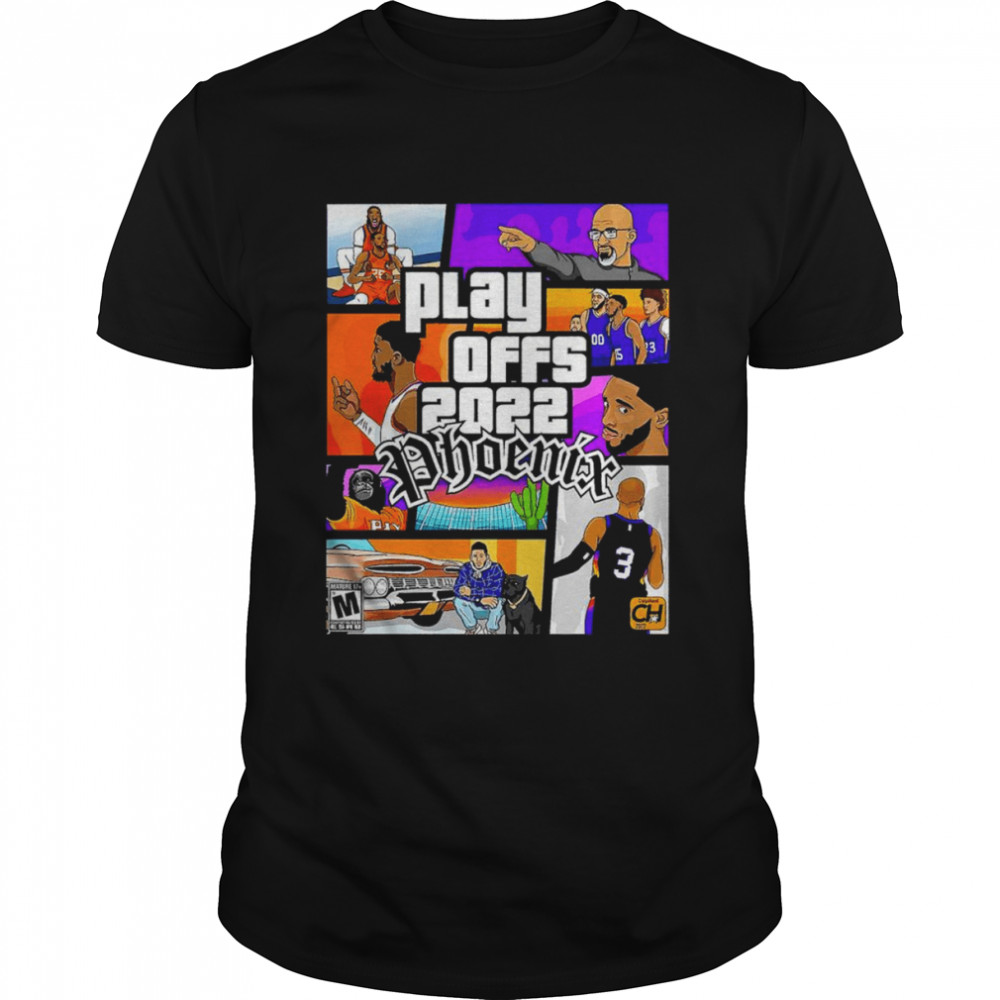 GTA Playoffs 2022 Phoenix shirt