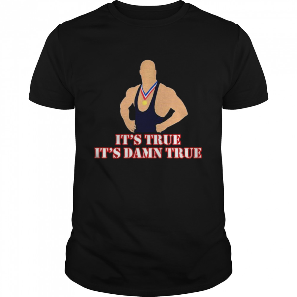 It’s True It’s Damn True Kurt Angel Shirt