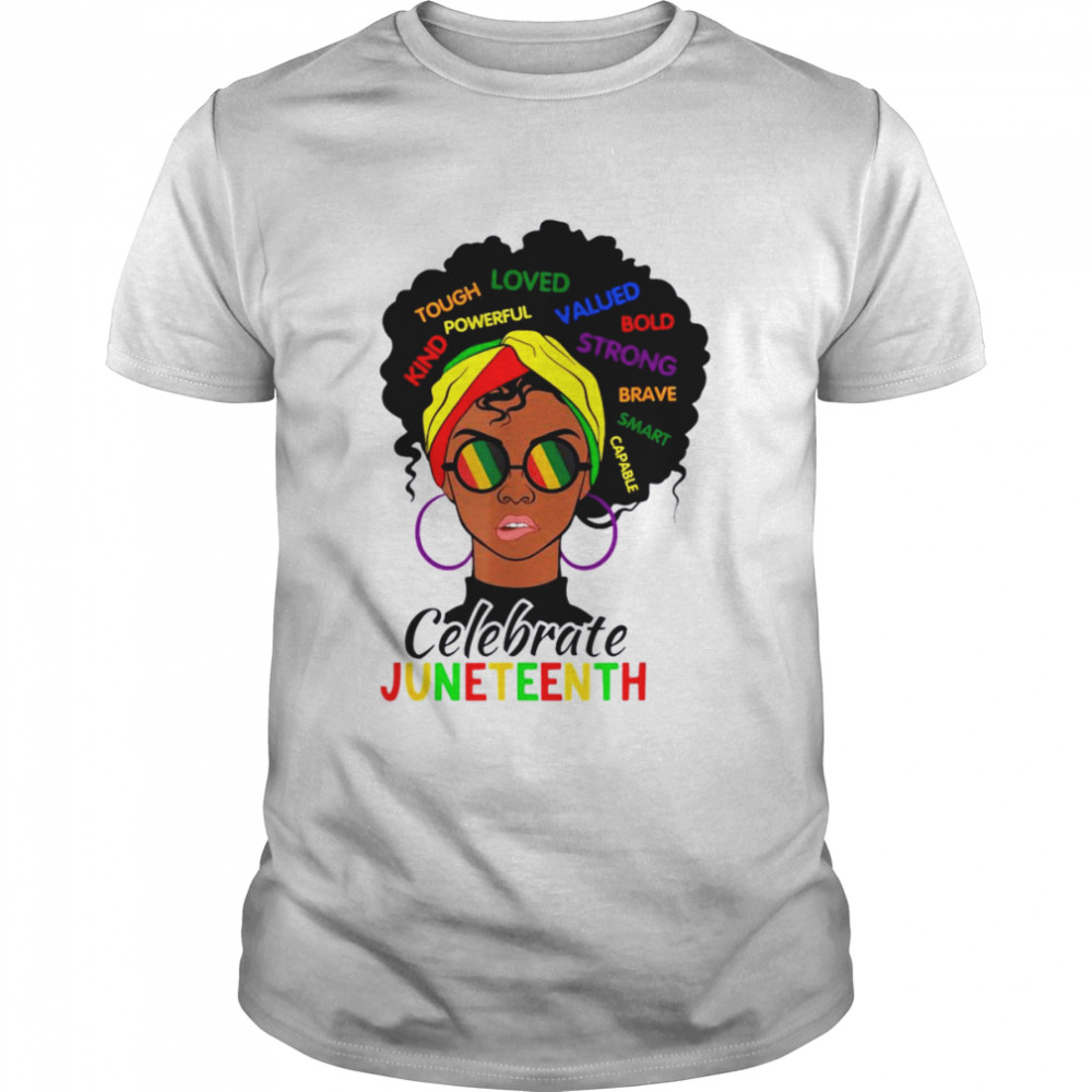 Awesome Messy Bun Juneteenth Celebrate 1865 June 19th Shirt