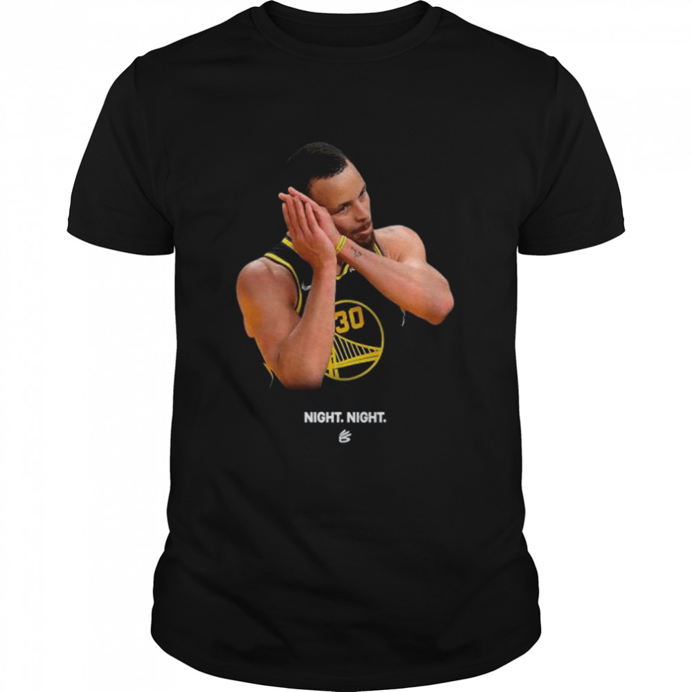 Steph Curry Says Night Night shirt